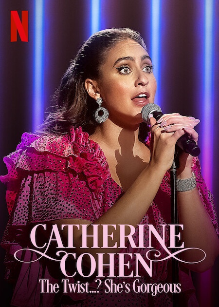 Catherine Cohen: The Twist…? She’s Gorgeous (Tv Special 2022) (2022)