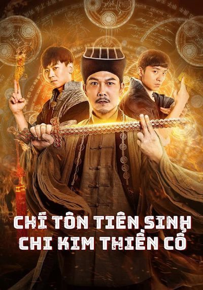 Chí Tôn Tiên Sinh: Chi Kim Thiền Cố (2021)