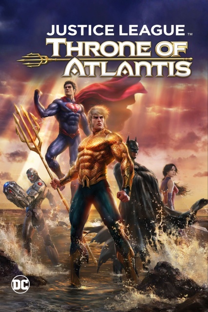 Liên Minh Công Lý: Ngai Vàng Atlantis (2015)