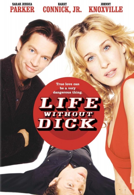 Life Without Dick (2002)